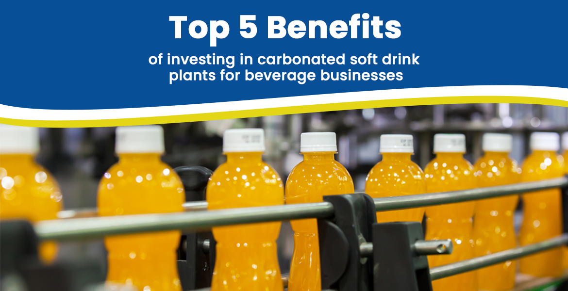 Carbonated Soft Drink Plant
