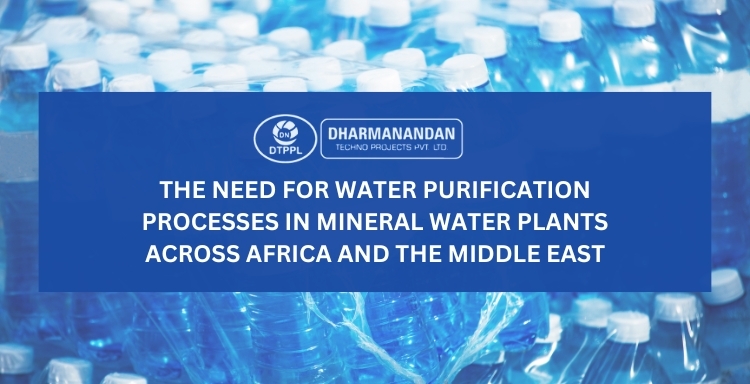 Water Purification Processes in Mineral Water Plants across Africa and the Middle East