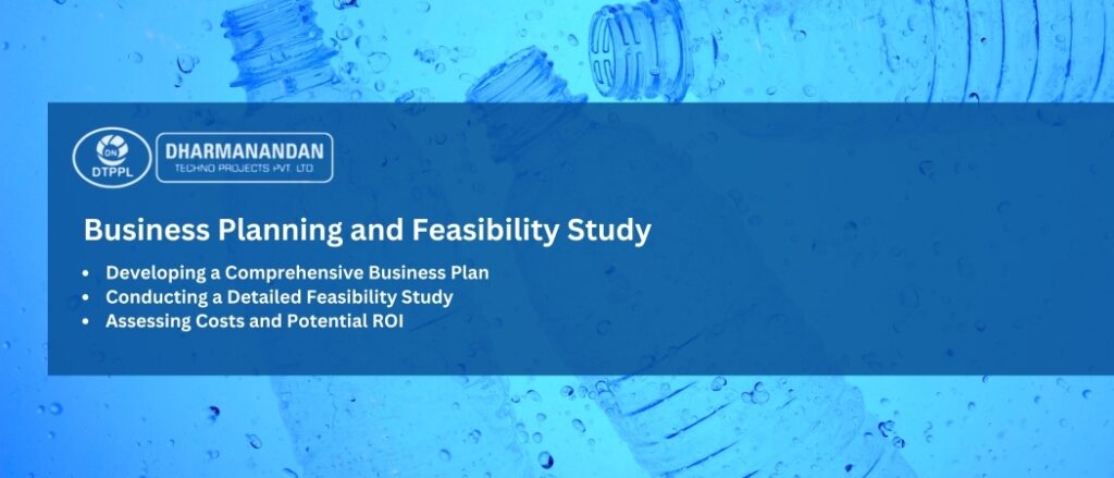 Business Planning and Feasibility Study