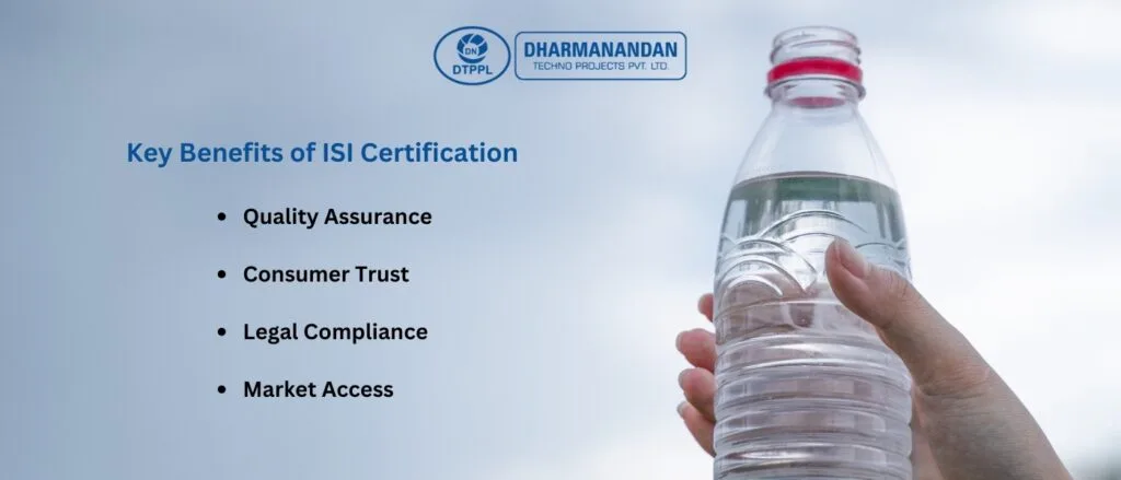 Key Benefits of ISI Certification