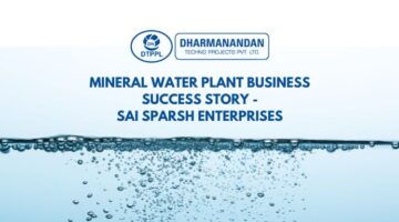 Mineral Water Plant Business Success Story