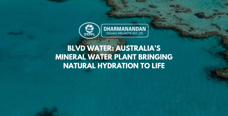 BLVD Water - Australia’s Mineral Water Plant Bringing Natural Hydration to Life