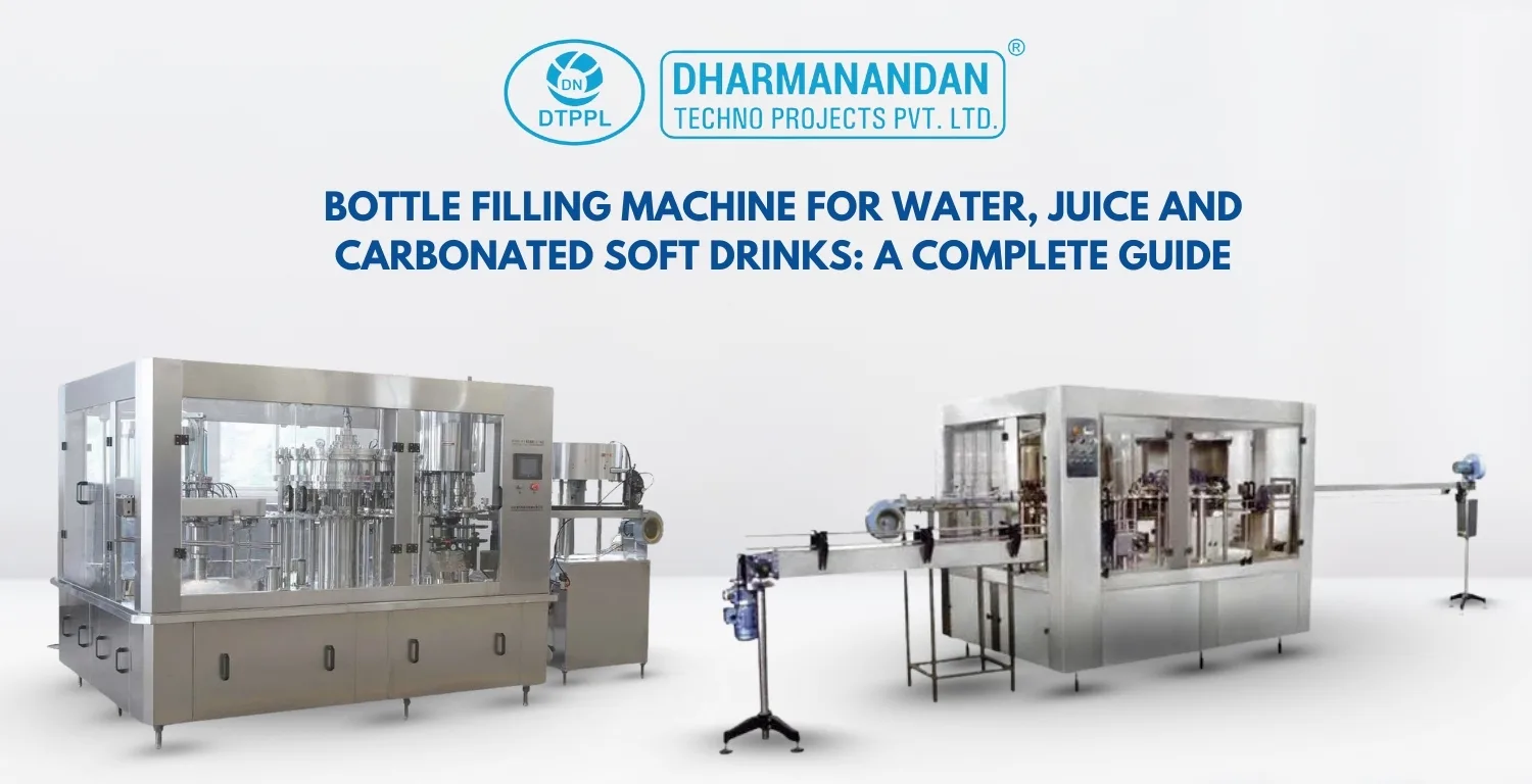 Bottle Filling Machine for Water, Juice and Carbonated Soft Drinks A Complete Guide
