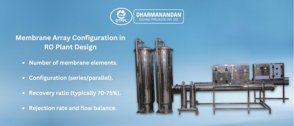 Membrane Array Configuration in RO Plant Design