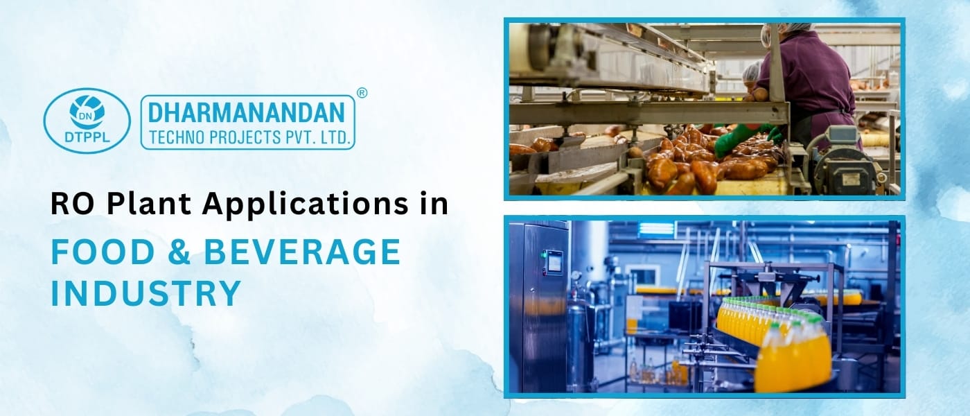 RO Plant Applications in Food & Beverage Industry