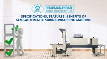 Semi-Automatic-Shrink-Wrapping-Machine-Benefits