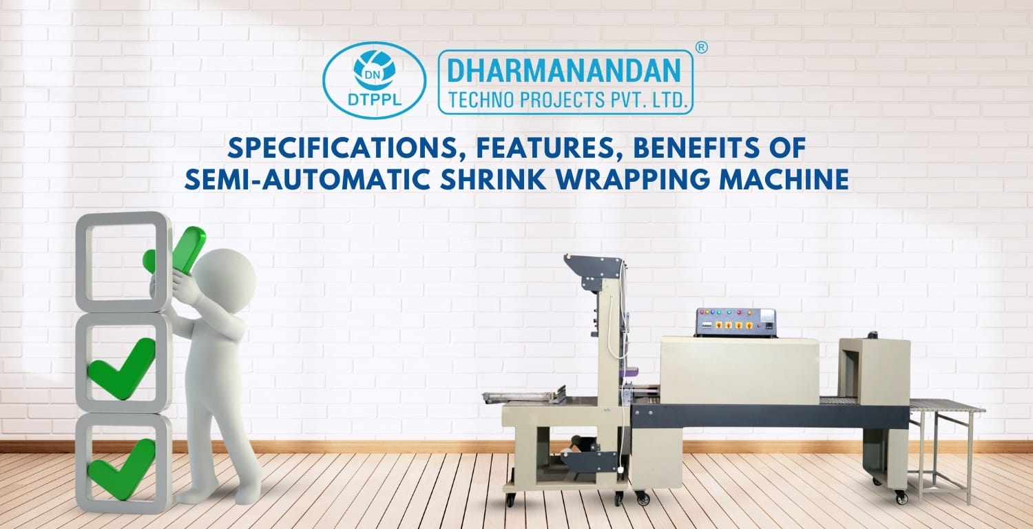 Semi-Automatic-Shrink-Wrapping-Machine-Benefits