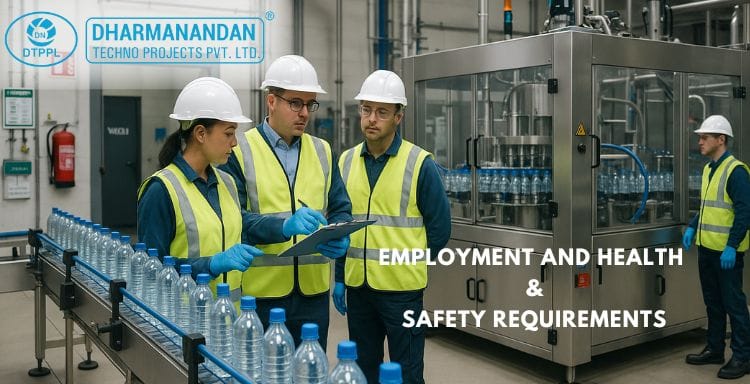 Employment and Health & Safety Requirements