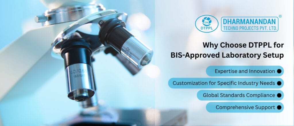 Why Choose DTPPL for BIS-Approved Laboratory Setup