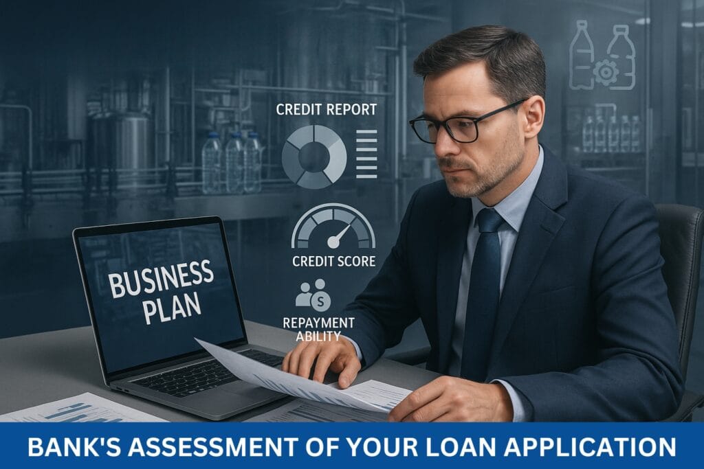 Banks Assessment of Your Loan Application