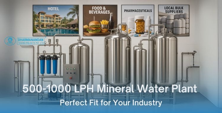 Top Industries Suitable for 500-1000 LPH Mineral Water Plant
