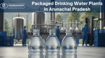 Packaged Drinking Water Plants in Arunachal Pradesh