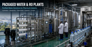 Packaged Water RO Plant in Hyderabad